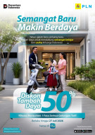 Sambut HUT ke-81 RI, PLN Hadirkan Promo "Semangat Baru Makin Berdaya", Diskon 50% Biaya Tambah Daya Listrik