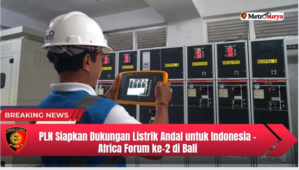 PLN Siapkan Dukungan Listrik Andal untuk Indonesia – Africa Forum ke–2 di Bali