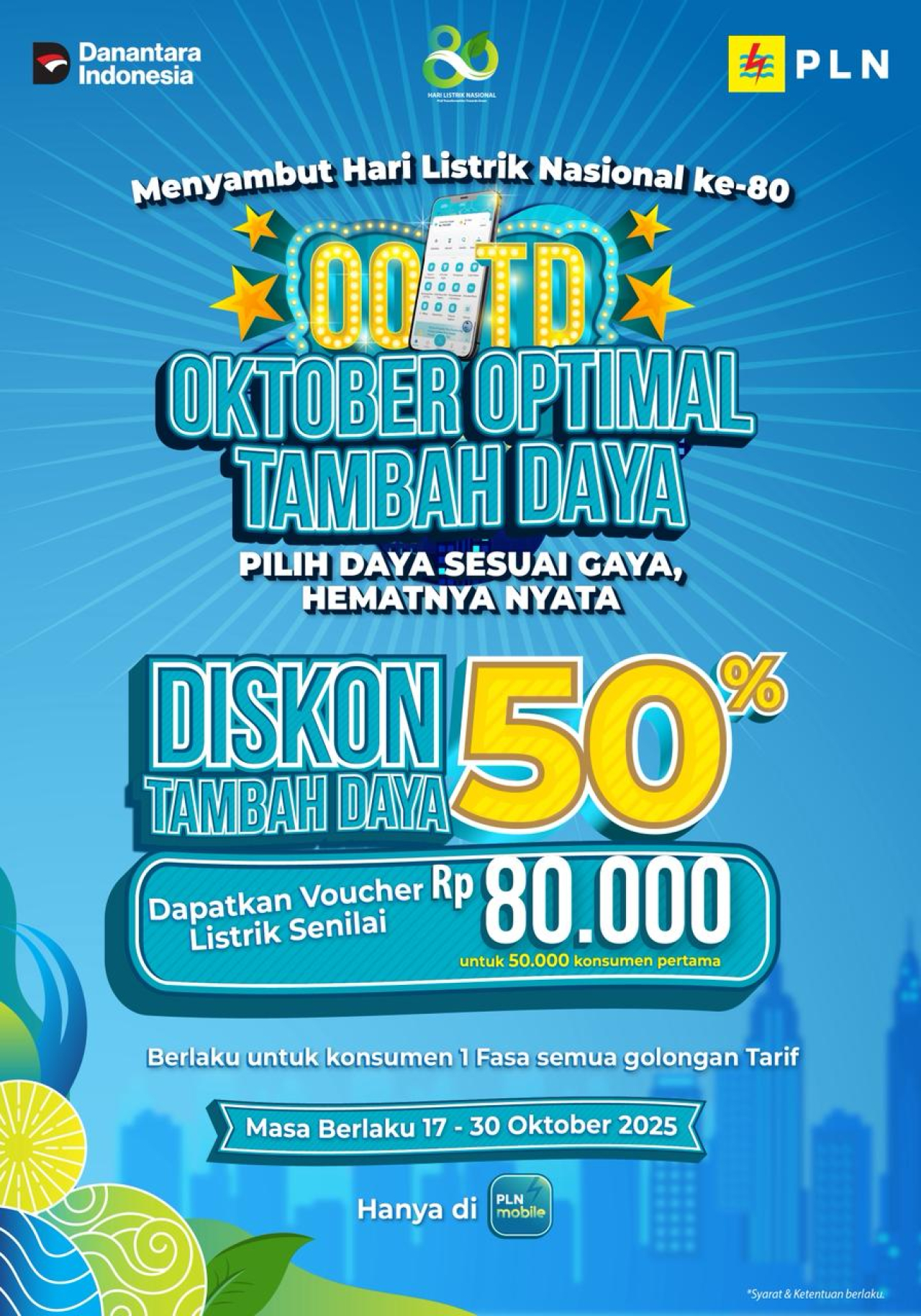 Menjelang Hari Pahlawan, Promo Spesial Hari Listrik Nasional ke-80, Tambah Daya Listrik Diskon 50%